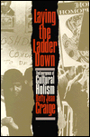 Laying the Ladder Down: The Emergence of Cultural Holism