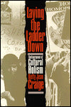 Laying the Ladder Down: The Emergence of Cultural Holism