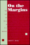 On the Margins: The Art of Exile in V. S. Naipaul
