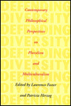 Defending Diversity: Contemporary Philosophical Perspectives on Pluralism and Multiculturalism