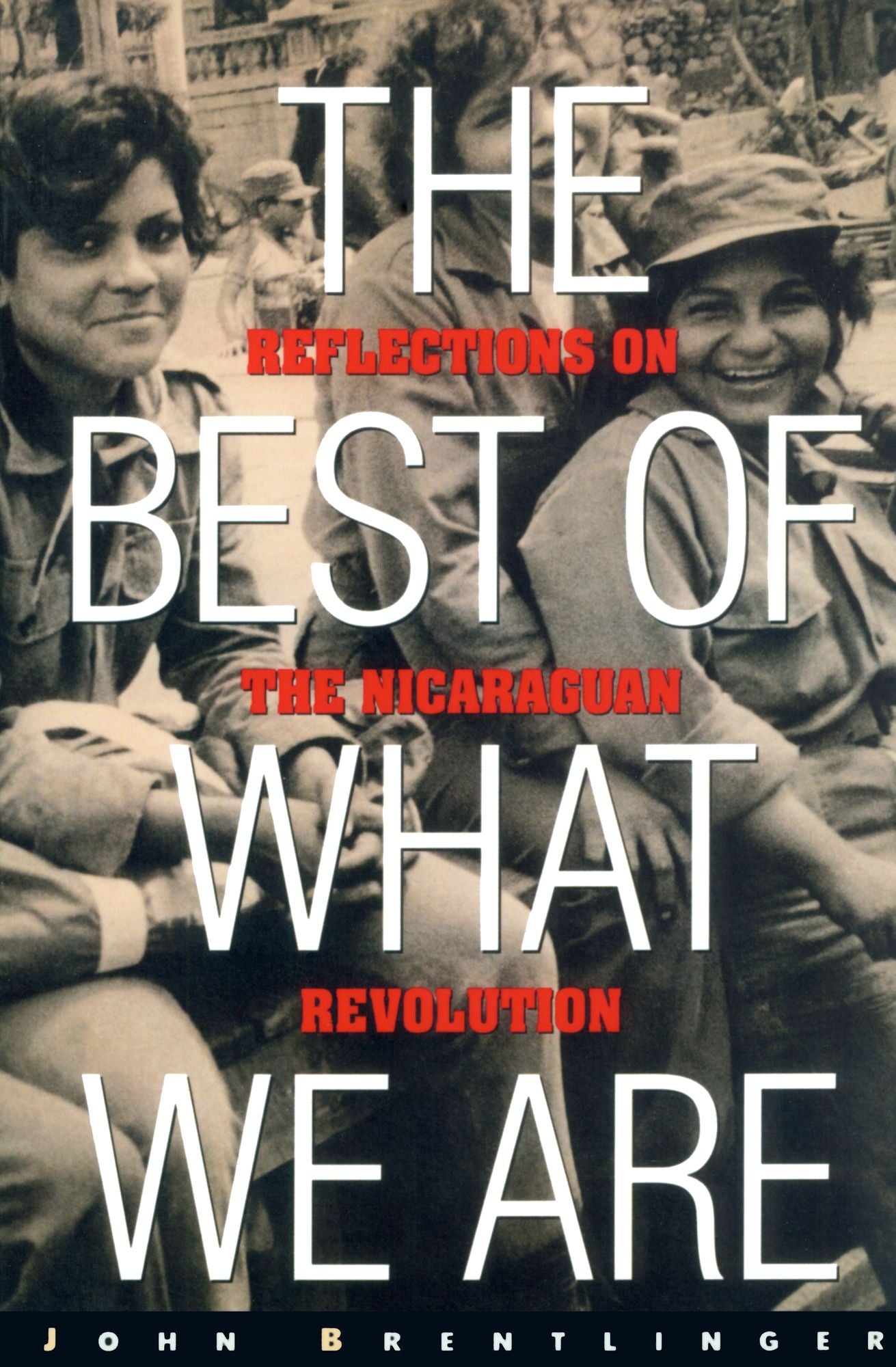Best Of What We Are