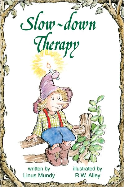 Slow-Down Therapy
