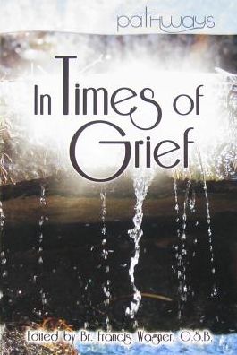 In Times of Grief