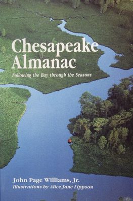 Chesapeake Almanac: Following the Bay Through the Seasons