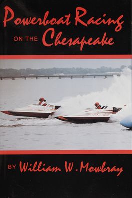 Powerboat Racing on the Chesapeake