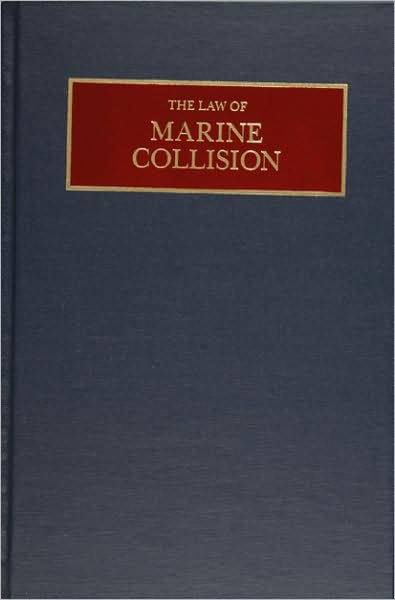 The Law of Marine Collision
