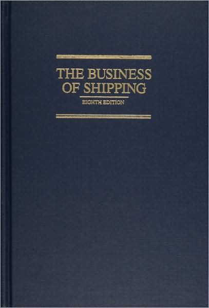 The Business of Shipping