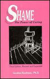 Shame: The Power of Caring