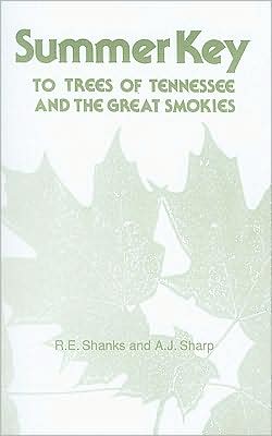 Summer Key Trees Tennessee: And Great Smokies