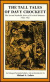 Tall Tales Davy Crockett: Second Nashville Series Crockett Almanacs, 1839-1841