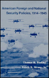 American Foreign National Security: Policies, 1914-1945