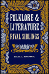 Folklore And Literature: Rival Siblings
