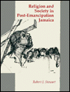 Religion Society: Pos6t-Emancipation Jamaica