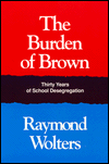 The Burden of Brown: Thirty Years of School Desegregation