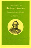Papers A Johnson Vol 10: Andrew Johnson