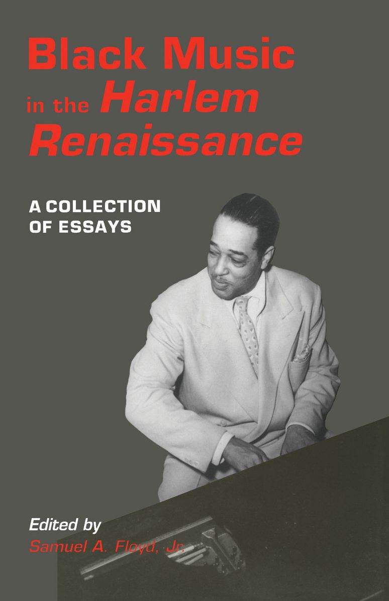 Black Music in the Harlem Renaissance: A Collection of Essays