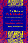 The Fiction of Paule Marshall: Reconstructions of History, Culture, and Gender
