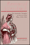 Removal Aftershock: The Seminoles' Struggles to Survive in the West, 1836-1866