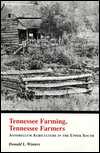 Tennessee Farming, Tennessee Farmers: Antebellum Agriculture in the Upper South