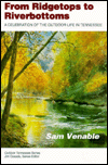 From Ridgetops to Riverbottoms: A Celebration of the Outdoor Life in Tennessee