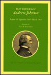 The Papers of Andrew Johnson, September 1867-March 1868