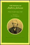 The Papers of Andrew Johnson, April-August 1868