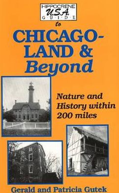 Chicagoland and Beyond: Nature and History Within 200 Miles