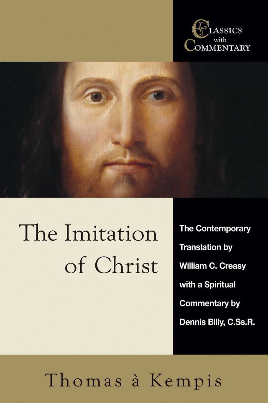 The Imitation of Christ: A Spiritual Commentary and Reader's Guide: Thomas a Kempis
