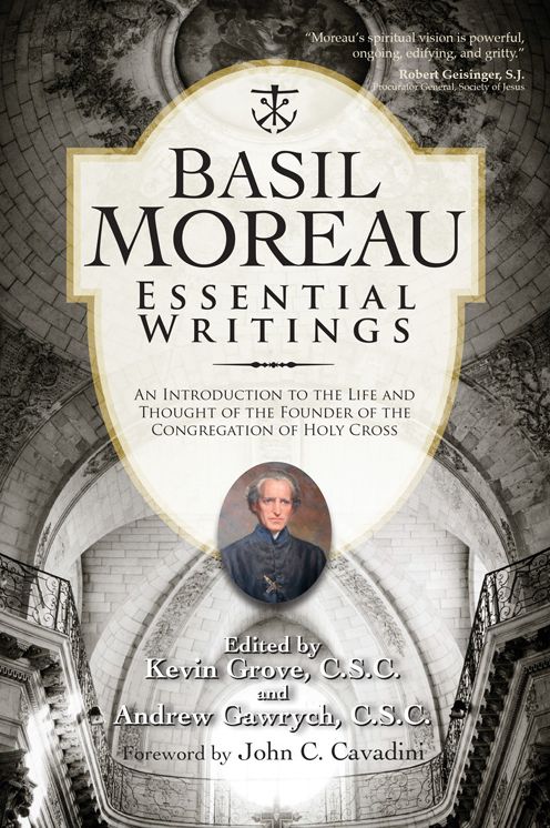 Basil Moreau: Essential Writings