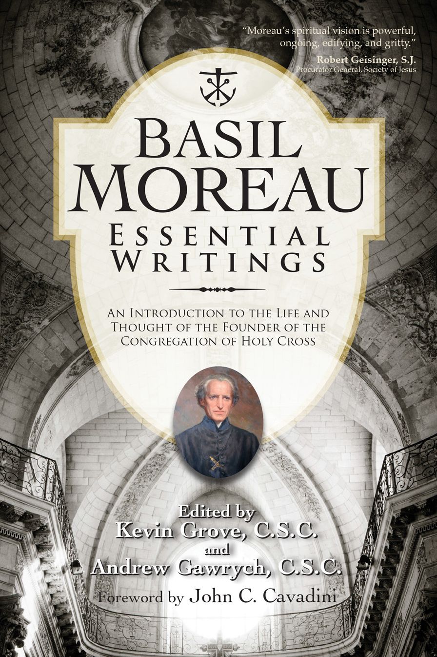 Basil Moreau: Essential Writings