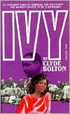 Ivy: A Personal Story behind the Civil Rights Struggle