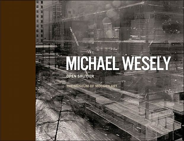 Michael Wesely: Open Shutter at the Museum of Modern Art