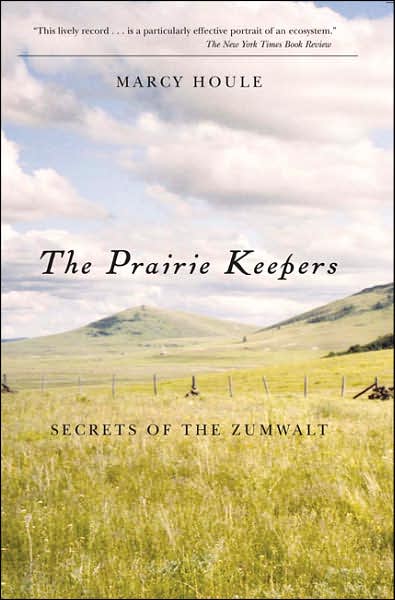 Prairie Keepers: Secrets of the Zumwalt