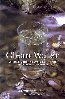 Clean Water: An Introduction to Water Quality and Water Pollution Control