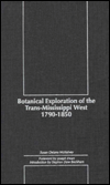 Botanical Exploration of the Trans-Mississippi West