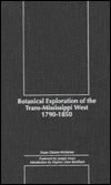 Botanical Exploration of the Trans-Mississippi West