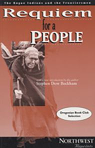 Requiem for A People: The Rogue Indians and the Frontiersmen