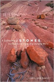 Gathering of Stones: Journeys to the Edges of a Changing World