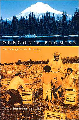 Oregon's Promise: An Interpretive History