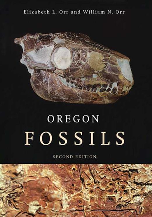 Oregon Fossils: Second Edition