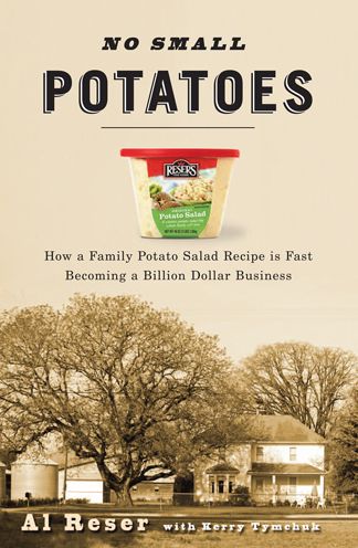 No Small Potatoes: How a Family Potato Salad Recipe Is Fast Becoming a Billion Dollar Business