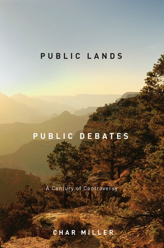 Public Lands, Public Debates