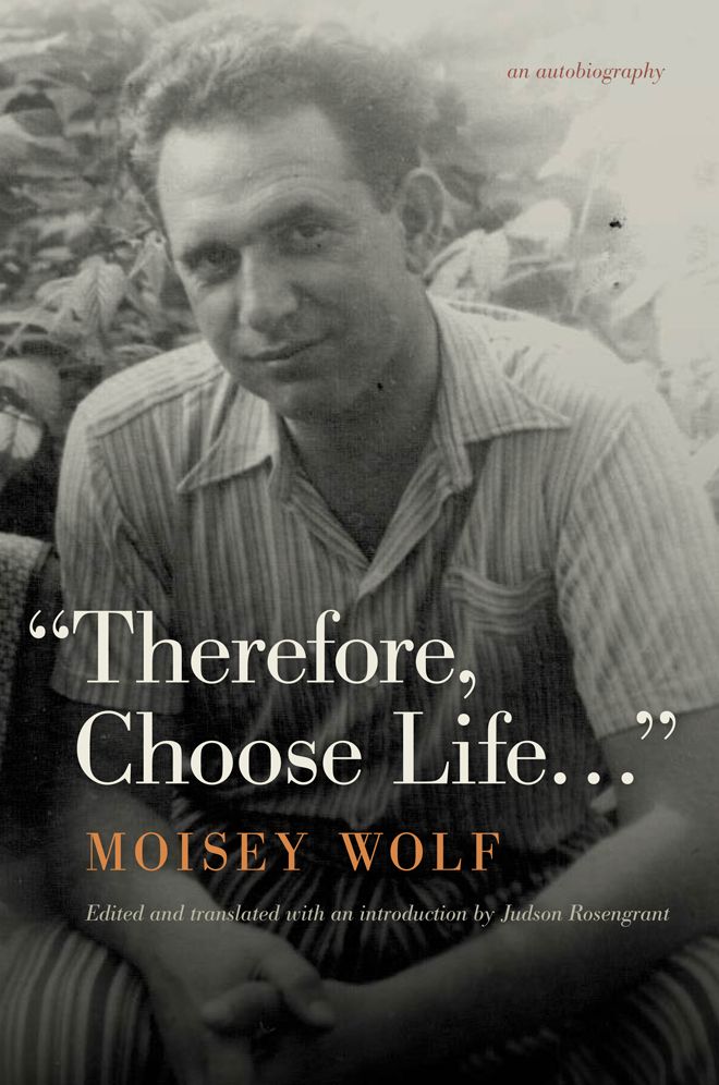 "therefore, Choose Life...": An Autobiography