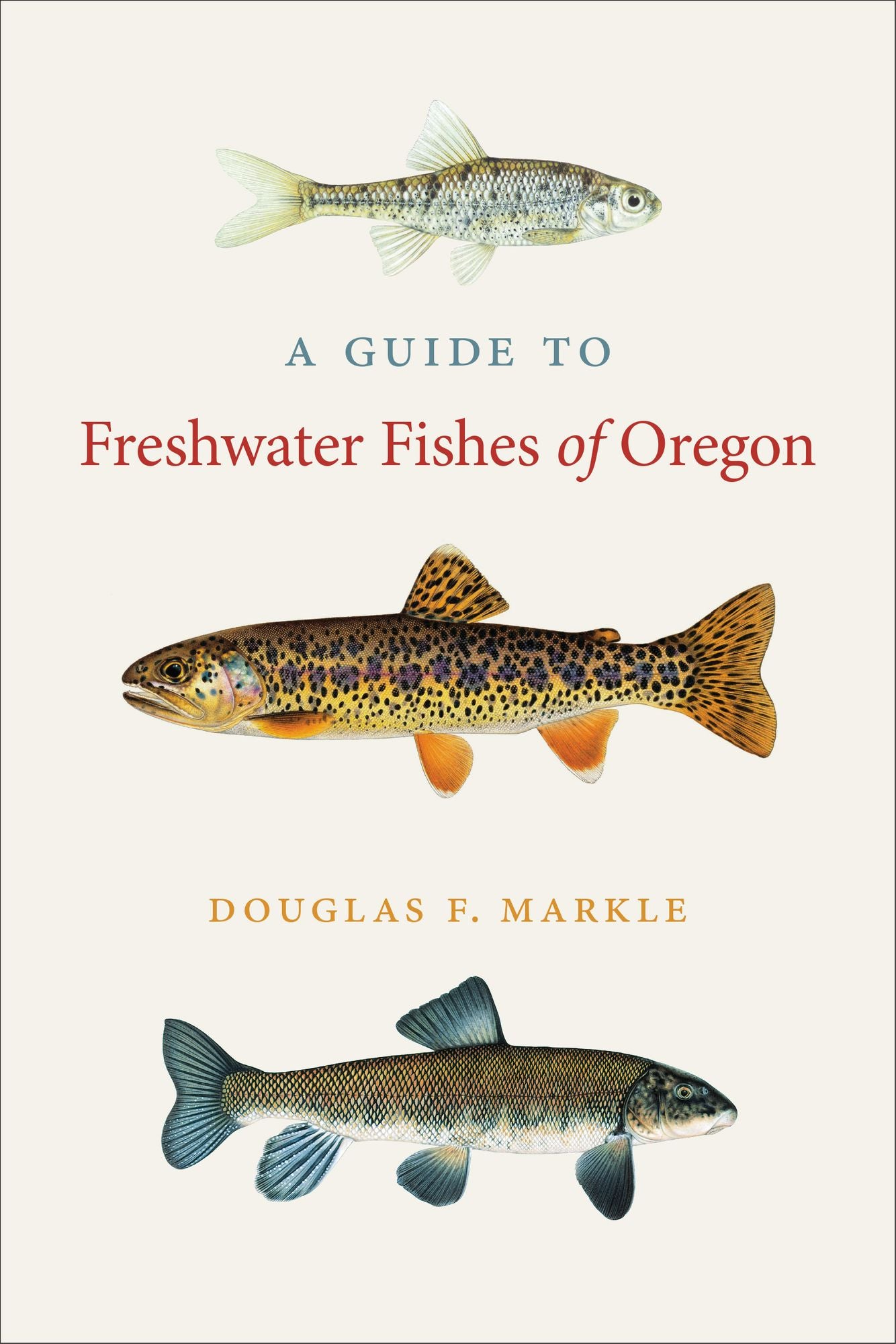 Guide to Freshwater Fishes of Oregon