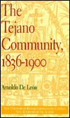 The Tejano Community, 1836-1900