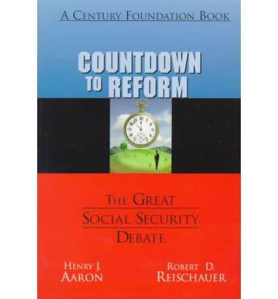 Countdown to Reform: The Great Social Security Debate