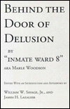 Behind the Door of Delusion