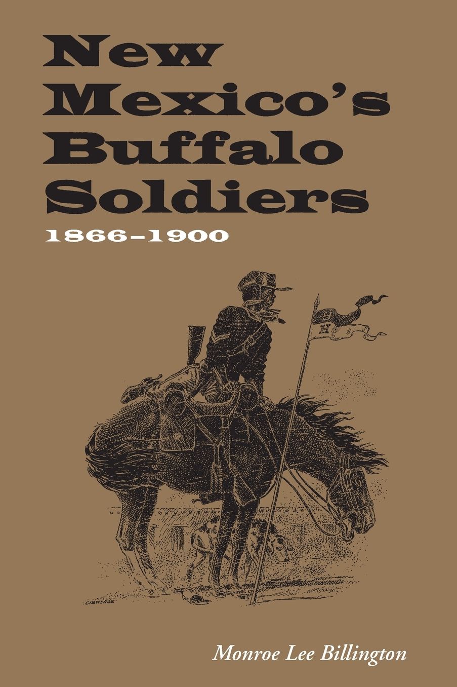 New Mexico's Buffalo Soldiers, 1866-1900