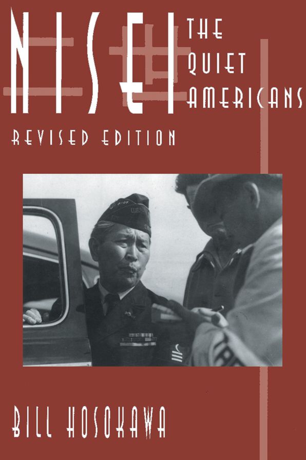 Nisei: The Quiet Americans, Revised Edition