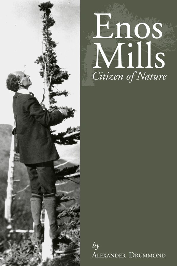 Enos Mills: Citizen of Nature